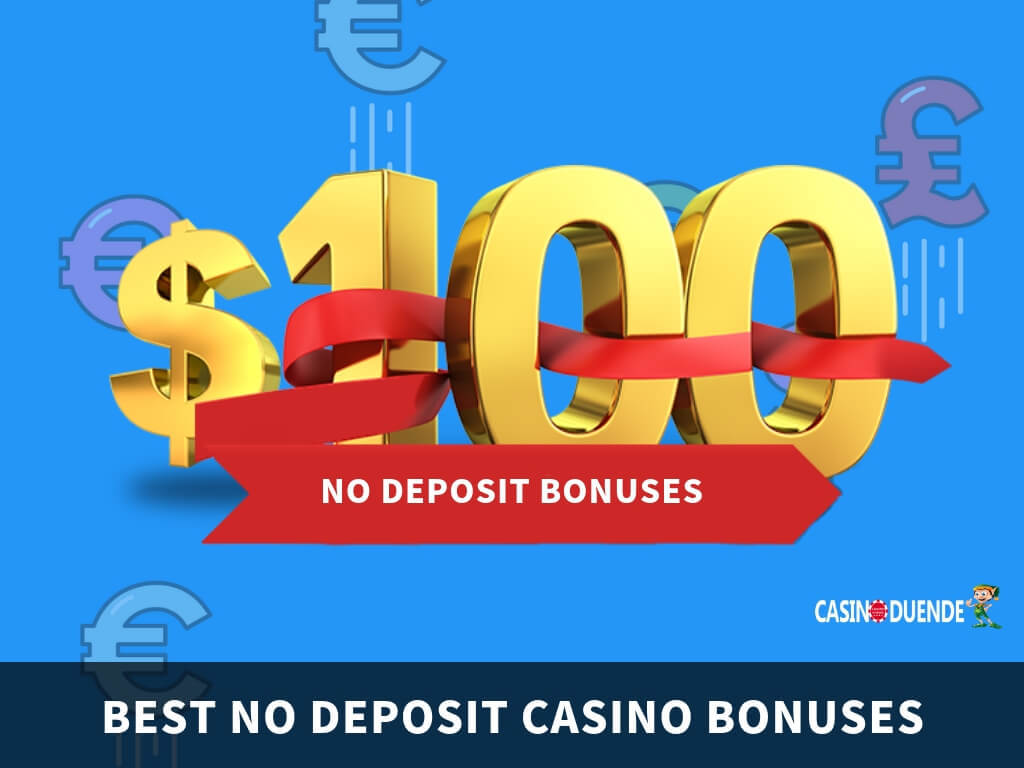 No Deposit Bonuses