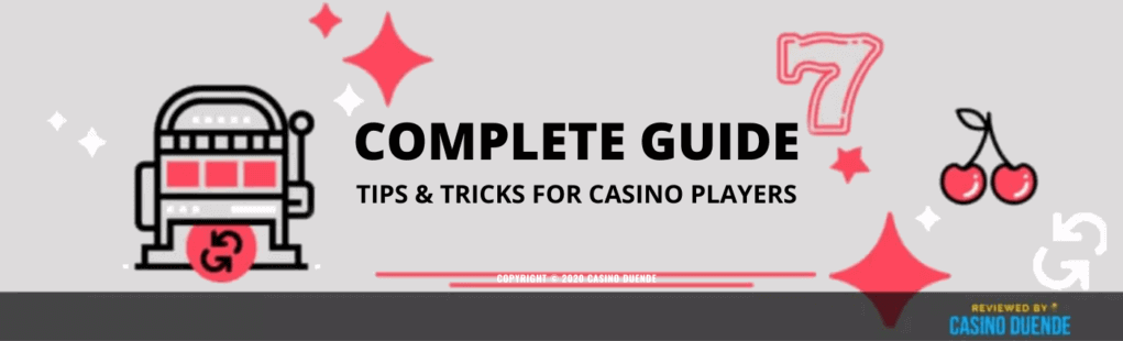 COMPLETE GUIDE TO CASINO TIPS AND TRICKS