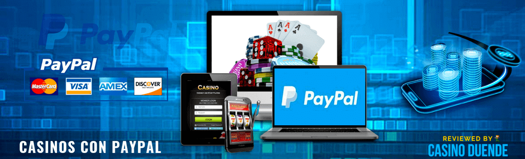 Mejores casinos en linea con PayPal