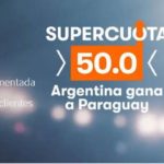 Supercuota de la semana Argentina   Paraguay