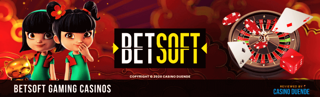 Mejores BetSoft Gaming Casinos Online