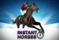 Instant Horses