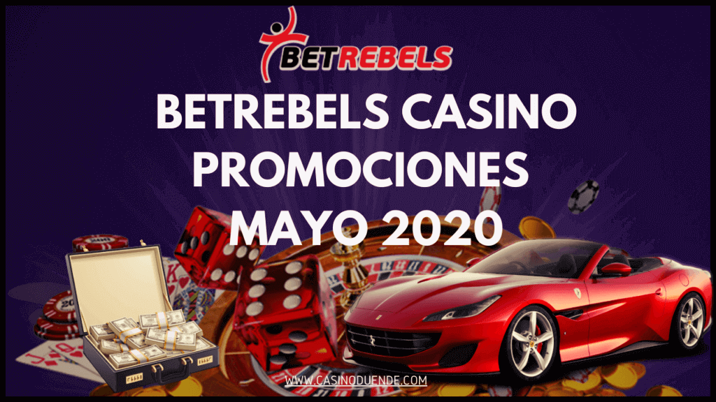 BetRebels Casino Promociones Mayo 2020