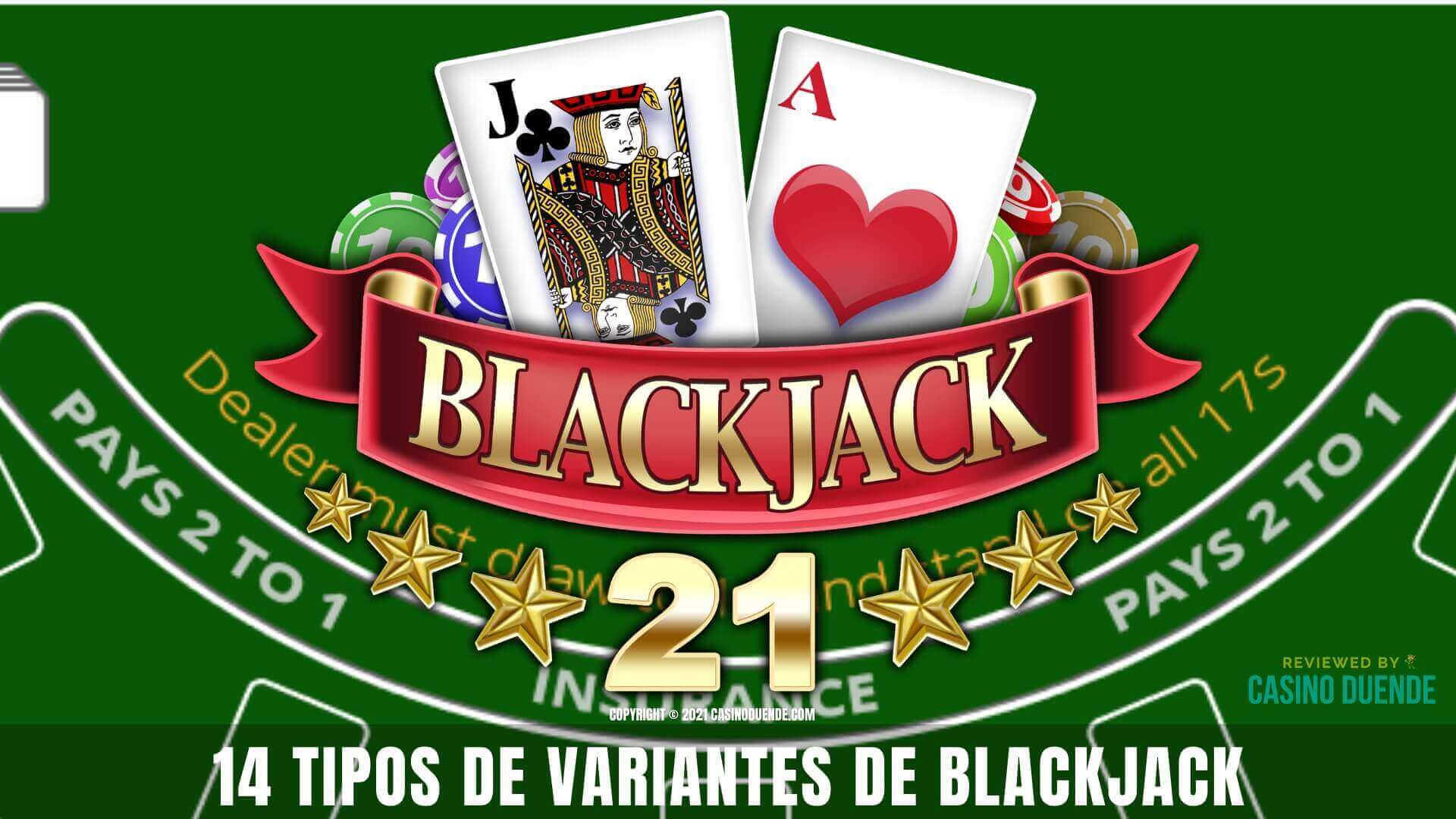 14 Tipos de Variantes de Blackjack de Gran Interés