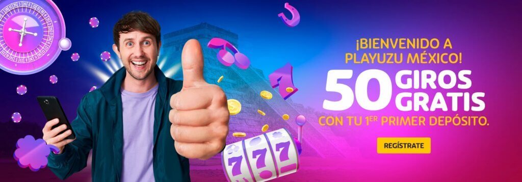 PlayUZU Mexico Bono de Bienvenida 50 Tiradas Gratis
